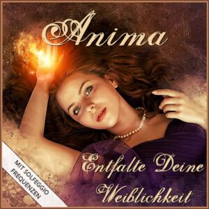 Anima Weiblichkeit - Frequenztherapie von Gehirnkicker - becomePro