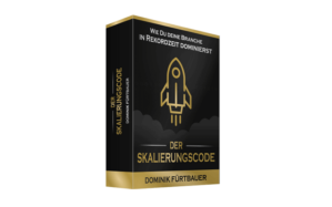 Skalierungscode - Das Erfolgssystem von Dominik Fürtbauer - becomePro