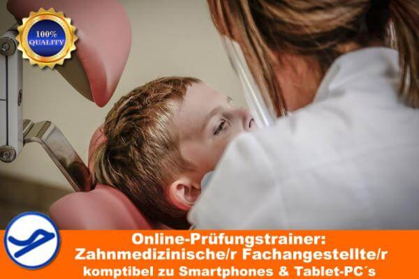 Zahnmedizinische/r Fachangestellte/r - Prüfungstrainer Online 1