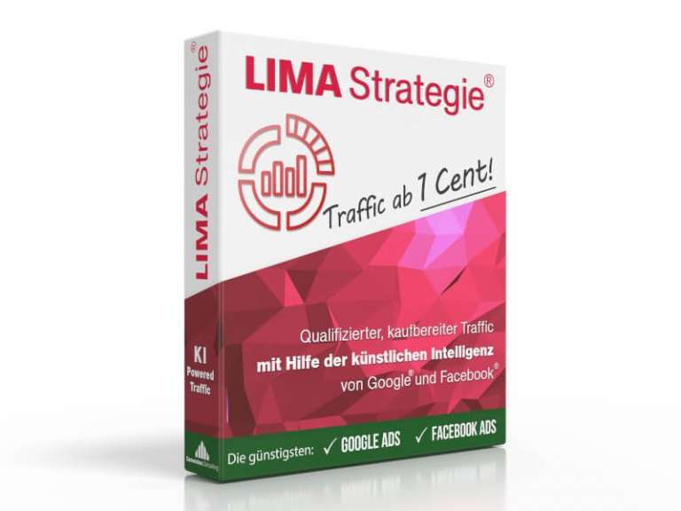 Lima-Strategie® - Kostengünstige Google und Facebook Ads ab 1 Cent!