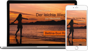 Der leichte Weg zur Medialität - Bettina-Suvi Rode - becomePro