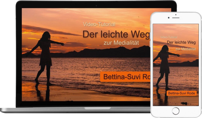 Der leichte Weg zur Medialität - Bettina-Suvi Rode
