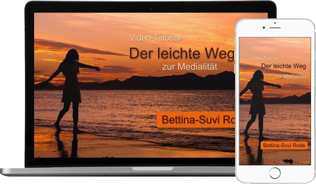 Der leichte Weg zur Medialität - Bettina-Suvi Rode - becomePro