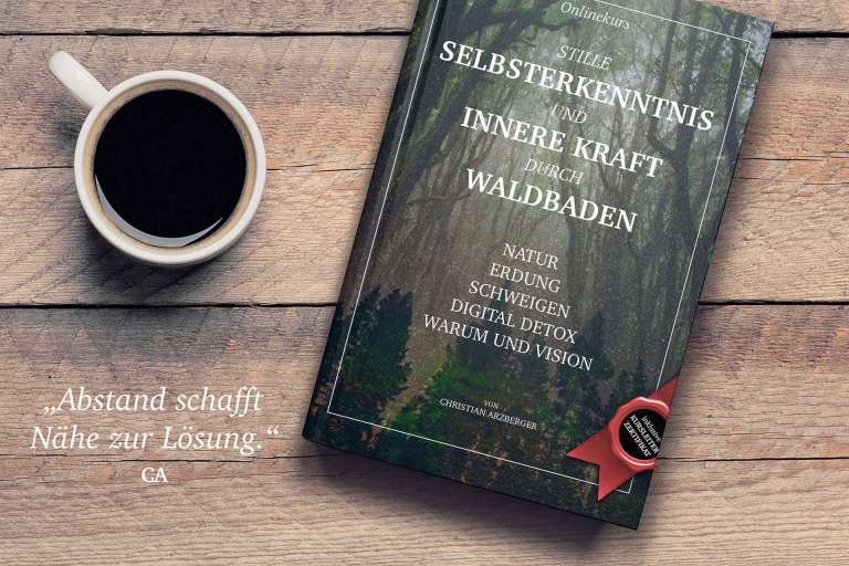 Online Ausbildung "Kursleiter für Waldbaden, Stille & Naturtherapie"