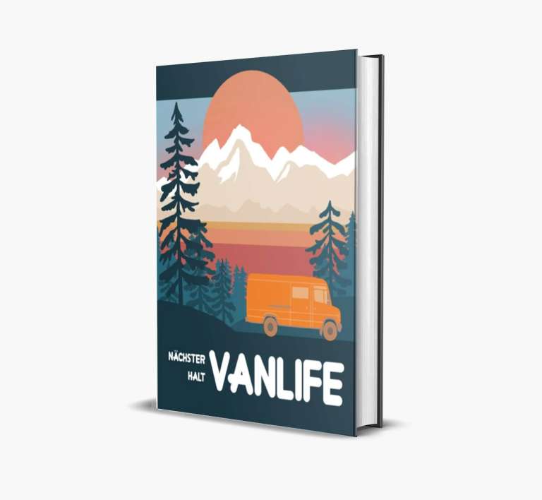 Nächster Halt: Vanlife - Ratgeber von Passport Diary