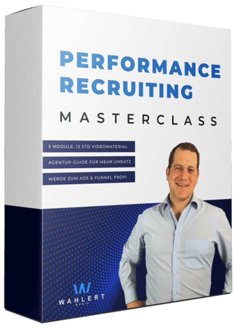 Recruiting Masterclass für Agenturen und Online Marketer - Wahlert Media