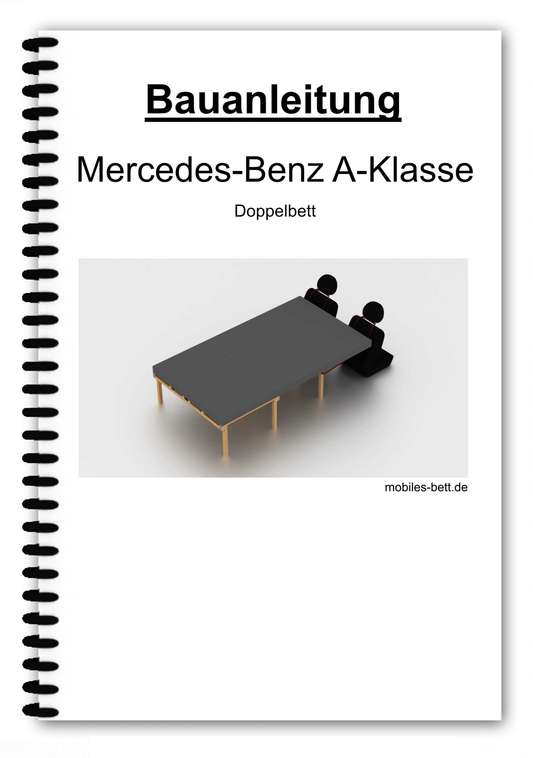 Bett für Mercedes-Benz A-Klasse selbst bauen - Anleitung für Einzel-, Doppel- und Kombi-Bett - becomePro Bett für Mercedes-Benz A-Klasse selbst bauen - Anleitung für Doppelbett - becomePro