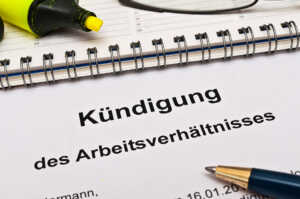 Rechtliche Herausforderungen bei der Kündigung