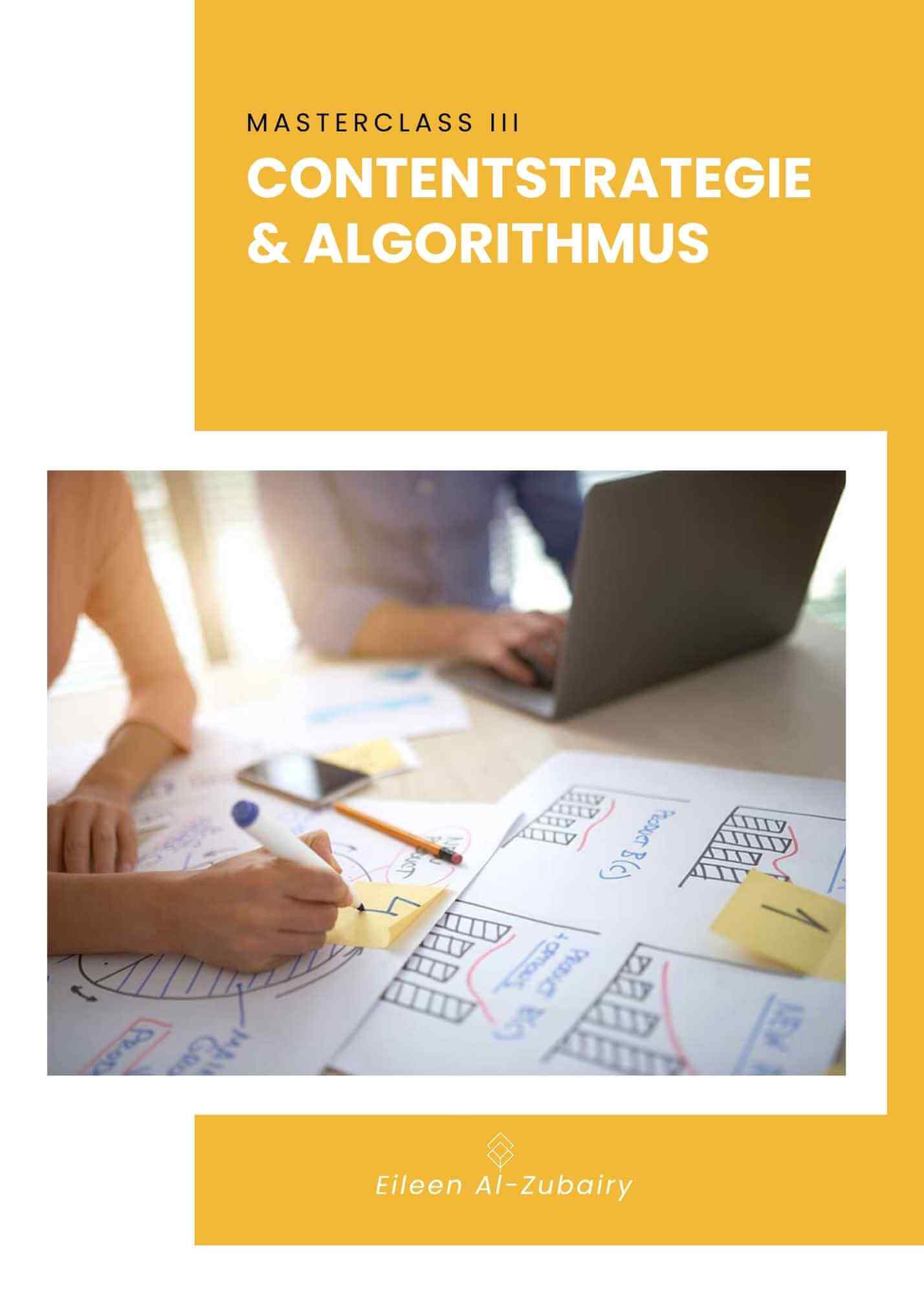 Masterclass Cover mit gelbem Hintergrund, Text Contentstrategie & Algorithmus, Person am Laptop mit Skizzen