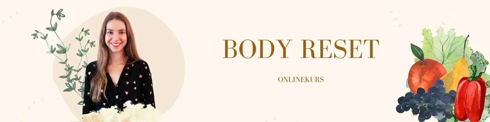 Body Reset Onlinekurs Hero-Banner mit Kursleiterin, Gemüse und Kräutern