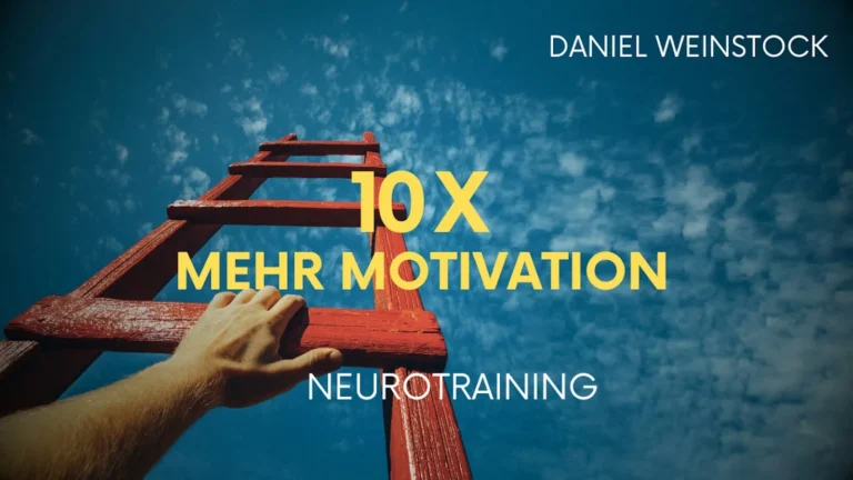10 x mehr Motivation: Neuro Training – Hörbuch für inneren Antrieb