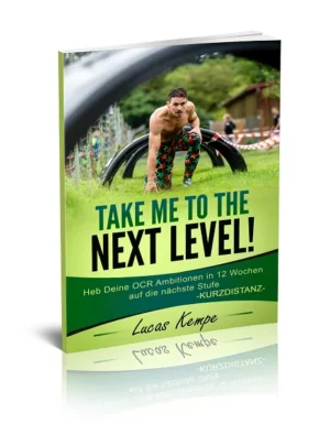 OCR Trainingsplan Ambitioniert Kurzdistanz – Take Me To The Next Level 12 Wochen Cover mit Lucas Kempe