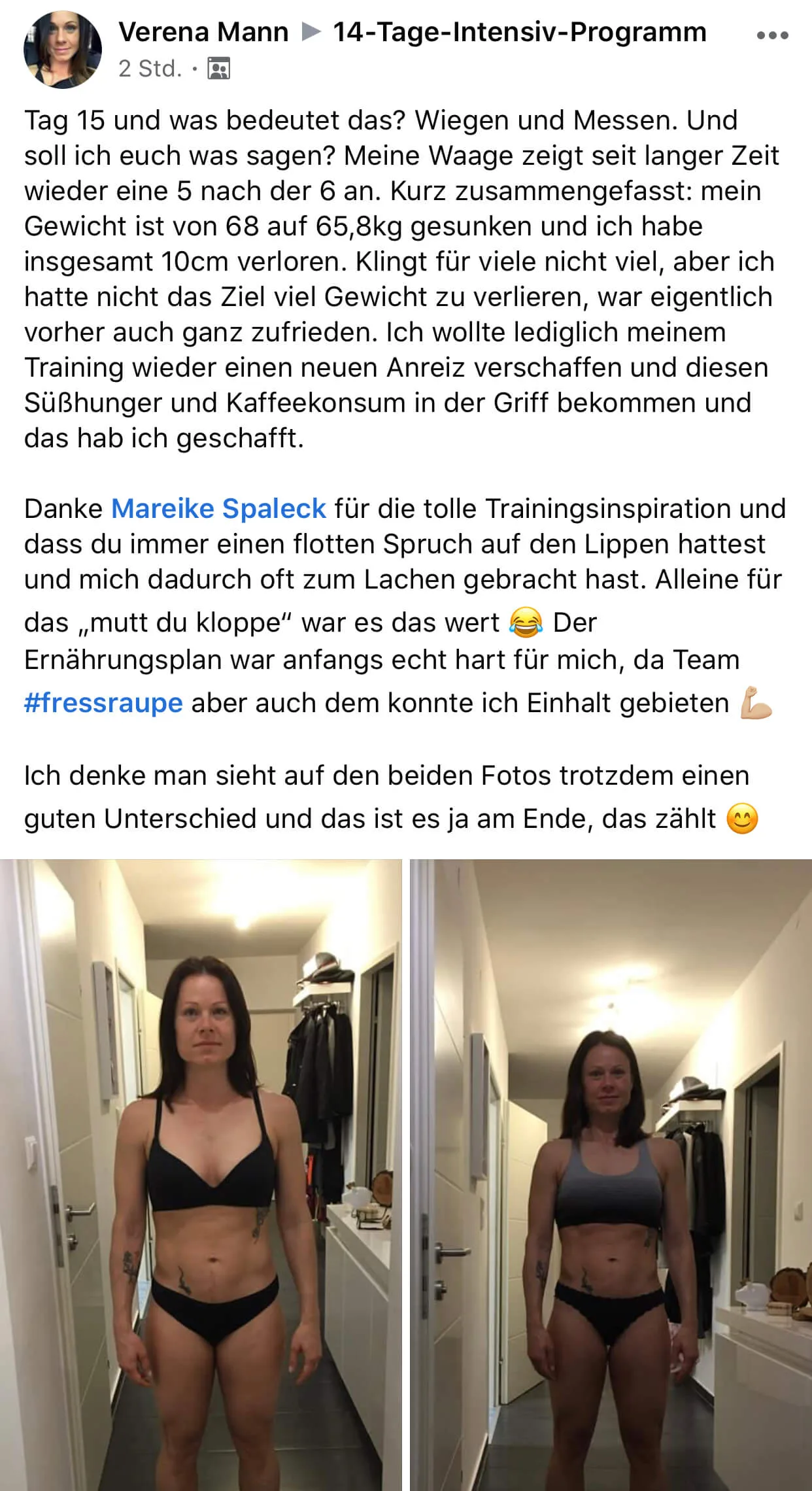 Kundenerfahrung Verena Mann mit Vorher-Nachher-Fotos und 2,2 kg Gewichtsverlust
