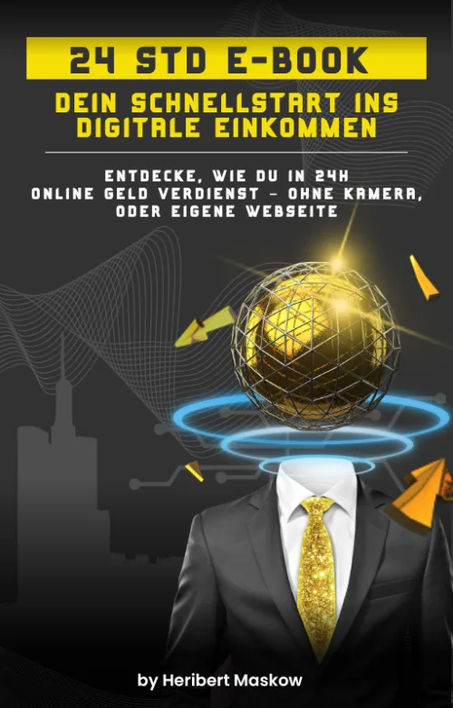 24h E-Book: Dein Schnellstart ins digitale Einkommen