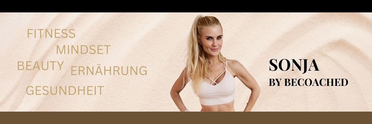3 Week Beach Body Feeling – Fitness-Videokurs für Frauen 2 Marketing-Banner für Sonja by Becoached mit Fitness-Mindset, Beauty, Ernährung und Gesundheit