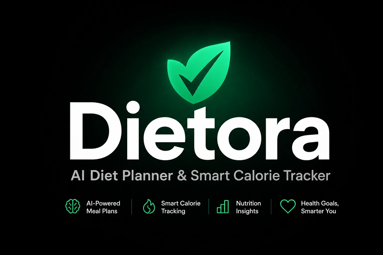 Dietora Logo mit grünem Blatt-Häkchen, AI Diet Planner & Smart Calorie Tracker