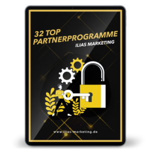 E-Book Cover 32 Top Partnerprogramme Ilias Marketing mit Gold-Icon und Schloss-Grafik