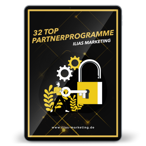 E-Book Cover 32 Top Partnerprogramme Ilias Marketing mit Gold-Icon und Schloss-Grafik