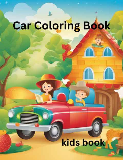 Car Coloring Book Cover mit rotem Auto und Kindern vor gelbem Haus