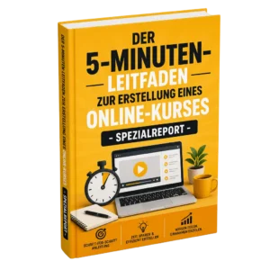 Der 5-Minuten-Leitfaden zur Erstellung eines Online-Kurses – Cover