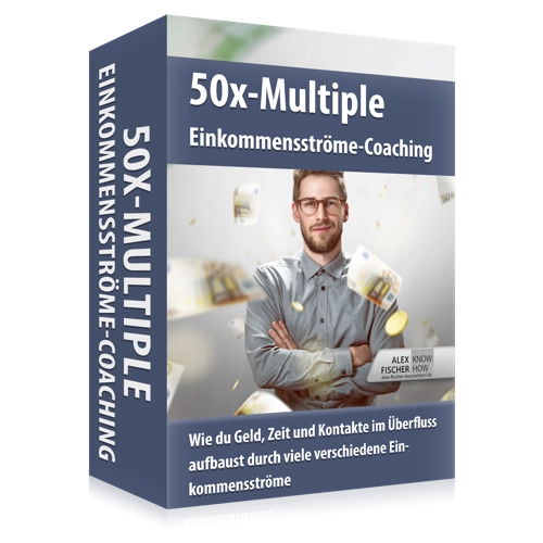 50x Multiple-Einkommensströme-Coaching von Alex Düsseldorf Fischer 1 Produktbox 50x-Multiple-Einkommensströme-Coaching mit Portrait von Alex Düsseldorf Fischer