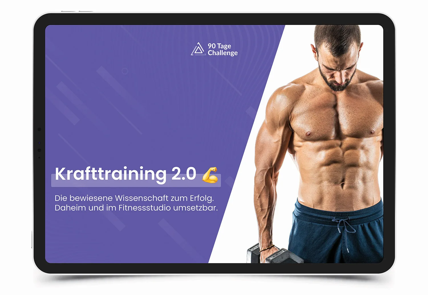 Tablet zeigt 90 Tage Challenge Krafttraining 2.0 mit muskulösem Mann und Gewicht