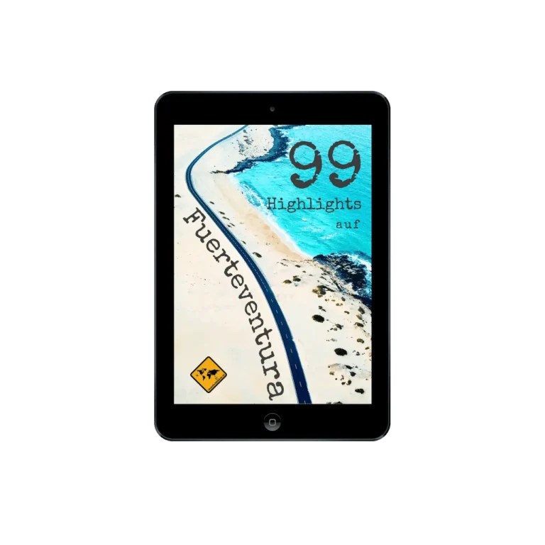 99 Highlights auf Fuerteventura – Reiseführer als E-Book