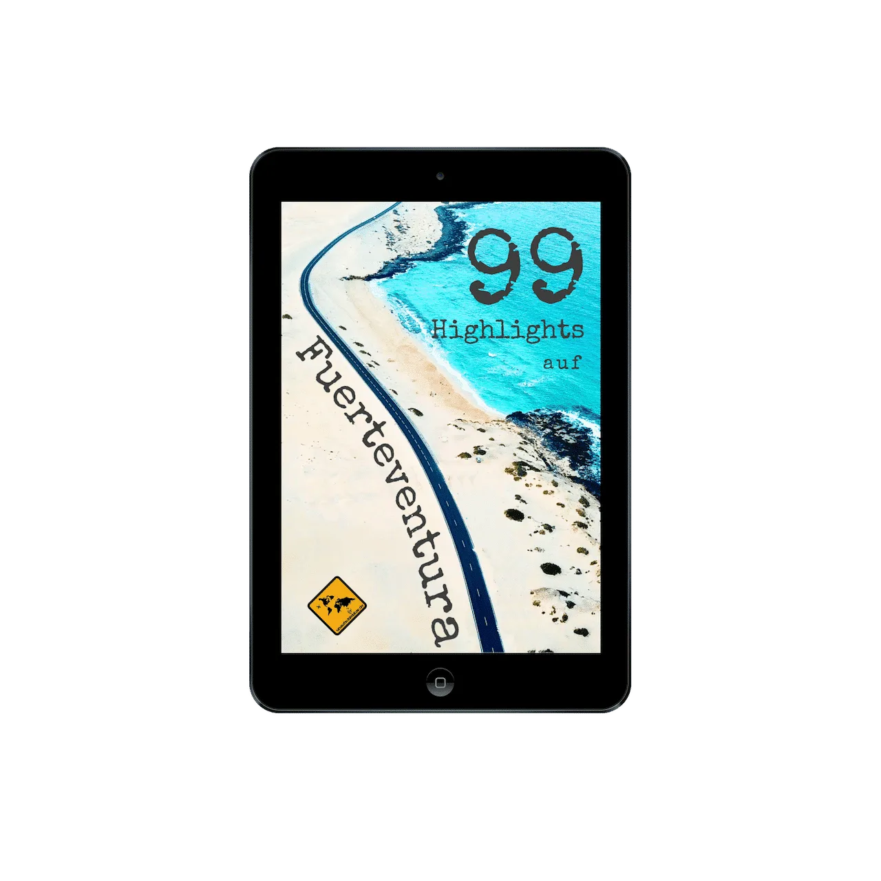 99 Highlights auf Fuerteventura – Reiseführer als E-Book 1 Fuerteventura Reiseführer Cover auf iPad mit Strand und Meer