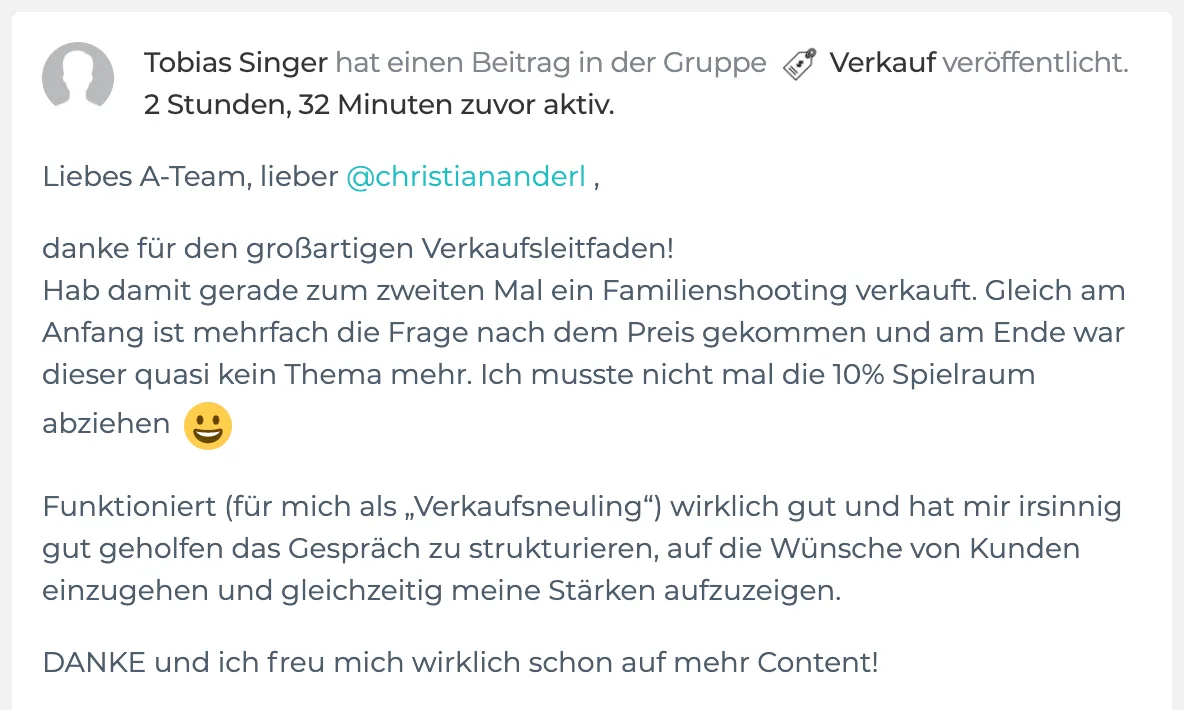 A-Team – Coaching für Selbstständige von Christian Anderl 4 Screenshot von Tobias Singer Beitrag über erfolgreichen Verkauf mit Verfasser-Hinweis und Dauer