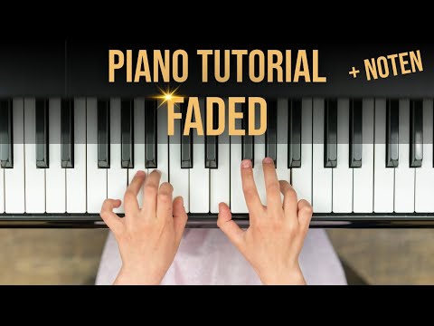 Piano Tutorial Faded – Standbild mit Händen auf Klaviertasten und goldener Schrift
