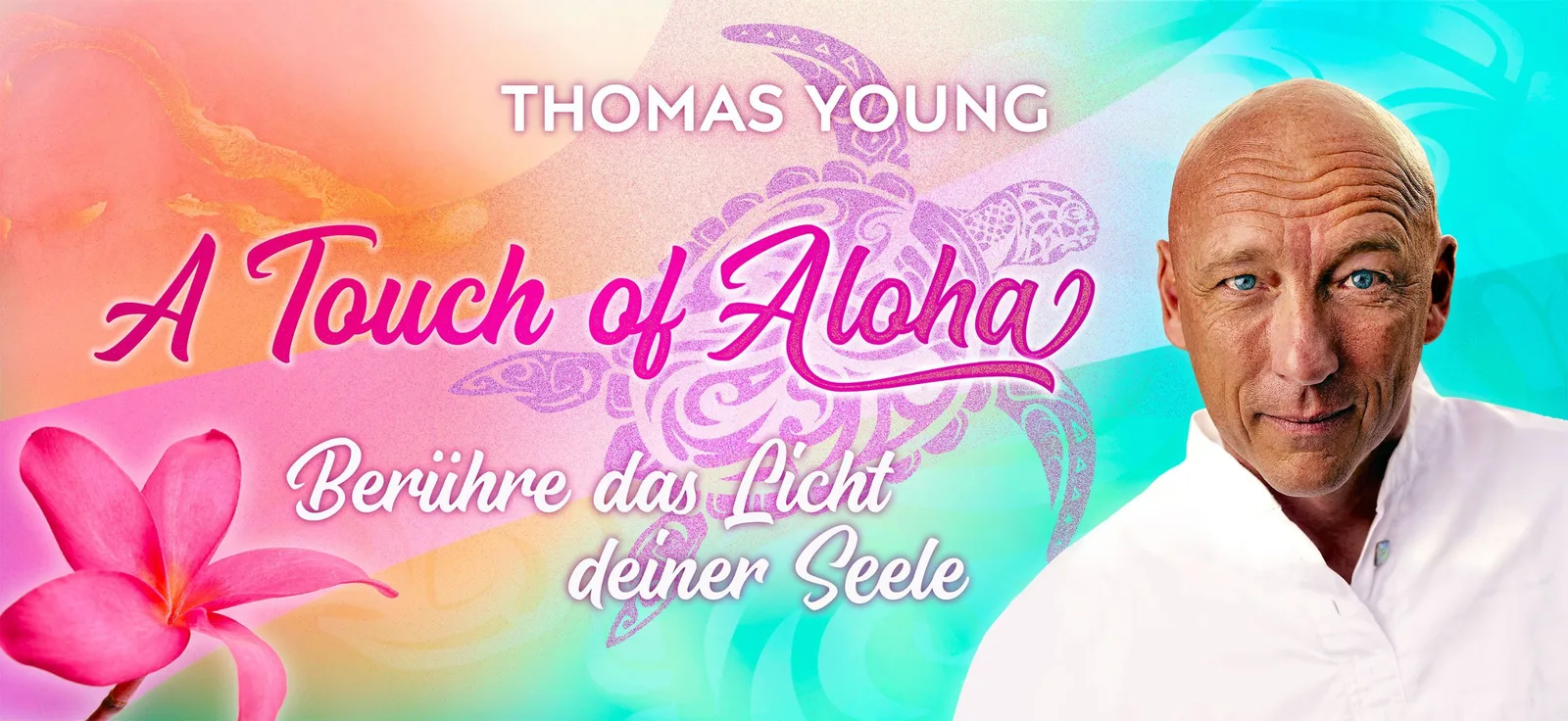A Touch of Aloha Produktbanner mit Thomas Young, Aloha-Schildkröte und Pink-Türkis-Farbverlauf