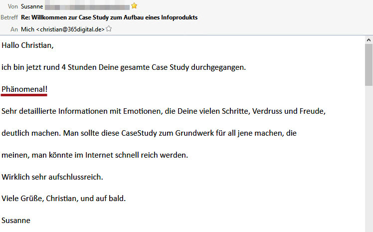 E-Mail von Susanne mit begeistertem Feedback zur Case Study zum Aufbau eines Infoprodukts, vier Stunden Durchgangszeit, 5-Ste