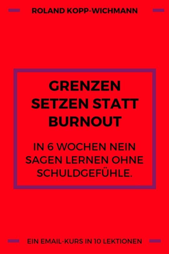 Cover eMail-Kurs Grenzen Setzen Statt Burnout von Roland Kopp-Wichmann