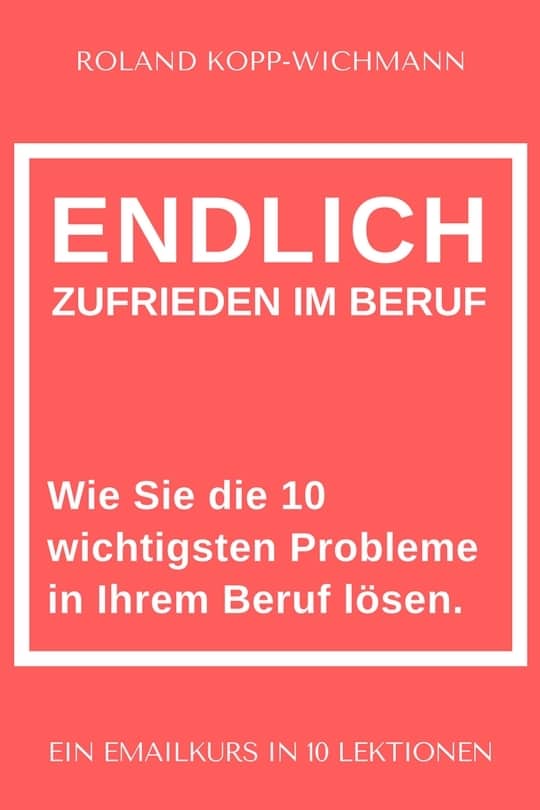 Achtsamkeit im Alltag – E-Mail-Kurs mit PDF-Lektionen 8 Cover Endlich zufrieden Kurs