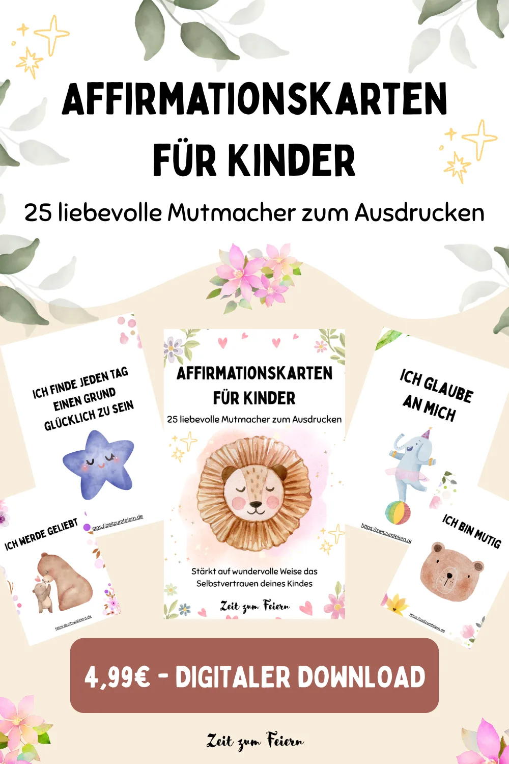 Affirmationskarten für Kinder – Mutmach-PDF zum Ausdrucken 1 25 Affirmationskarten für Kinder - Digitaler Download - Zeit zum Feiern - Melina Kahraman