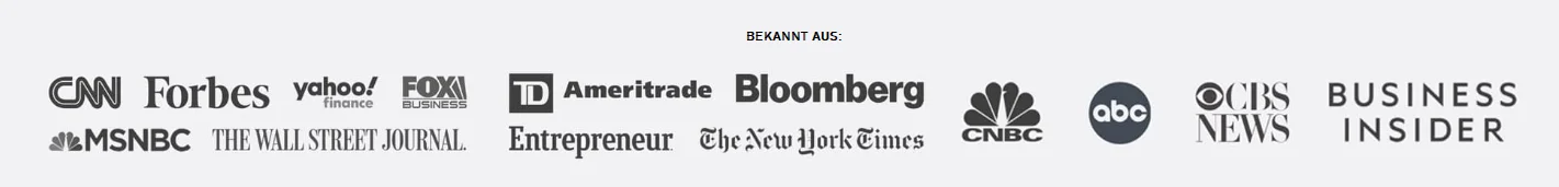 Bekannt aus renommierten Medienkanälen wie CNN, Forbes, Bloomberg, Wall Street Journal, CNBC und weiteren