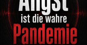 E-Book Cover Angst ist die wahre Pandemie von Alexander Seelendank