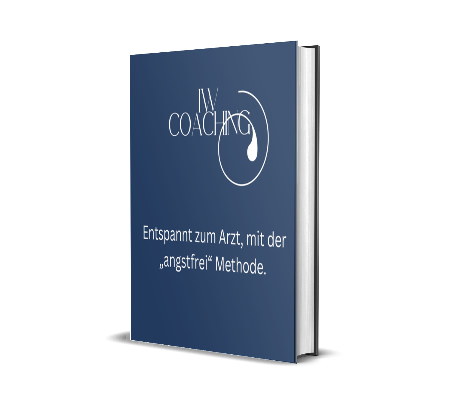 IW Coaching Buchcover mit blauem Hintergrund und Schriftzug angstfrei Methode