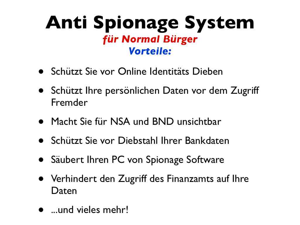 Präsentationsfolie mit Vorteilen des Anti Spionage Systems für Normalbürger
