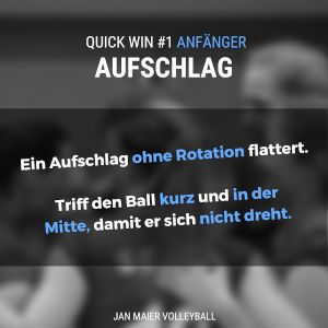 Quick-Win-Tipp #1 Anfänger: Aufschlag Volleyball-Technik Erklärung