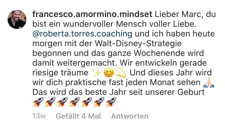 Instagram-Kommentar von francesco.amormino.mindset an Marc Galal über Wundervoller Mensch