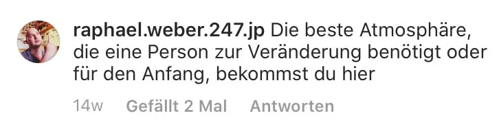 Instagram-Kommentar von raphael.weber.247.jp über Atmosphäre und Veränderung