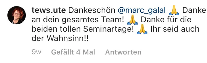 Instagram-Kommentar von tews.ute Dankeschön an Marc Galal und Team