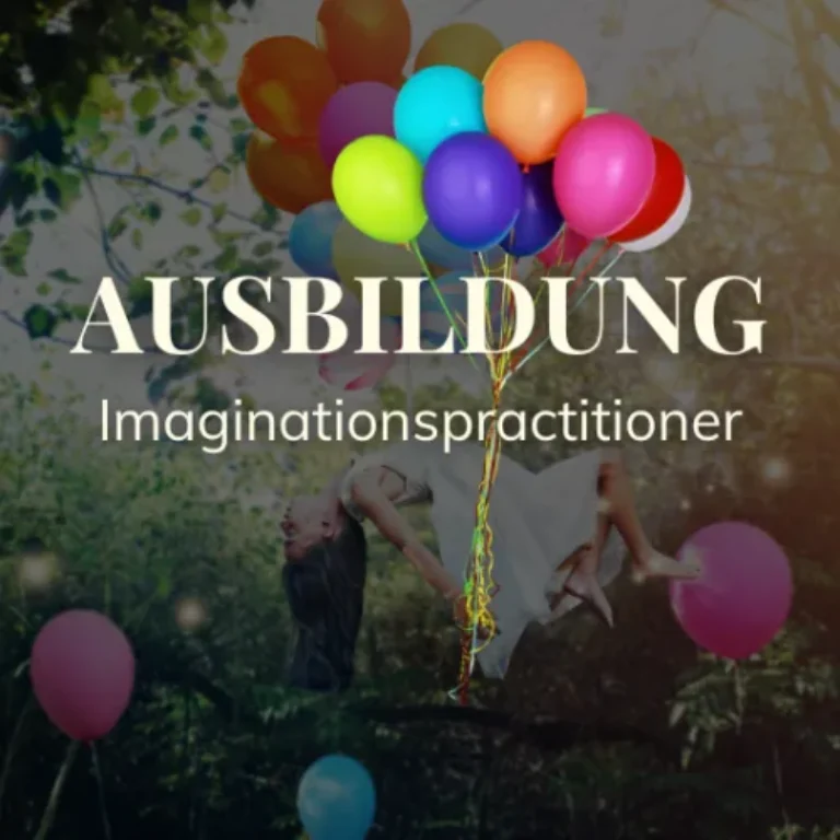 Ausbildung zum Imaginations-Practitioner – Kurs Imaginationsarbeit