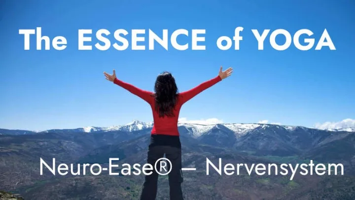 The ESSENCE of YOGA – Autonomes Nervensystem & Yoga: Hintergründe, Übersicht, Übungen