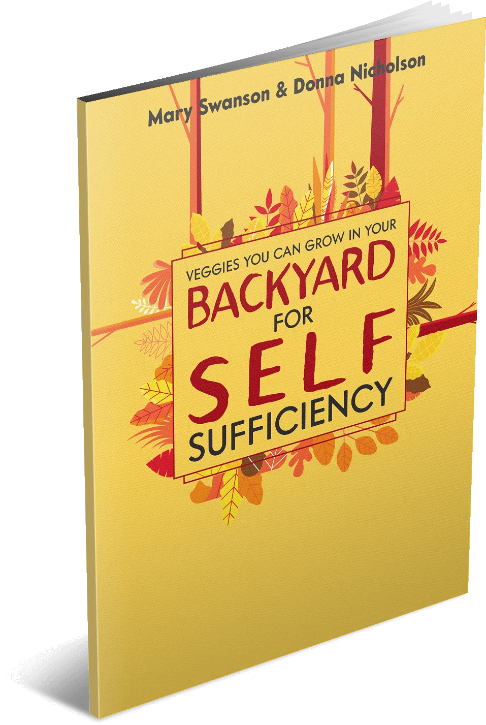 Veggies You Can Grow in Your Backyard for Self-Sufficiency Buch-Cover in Gelb