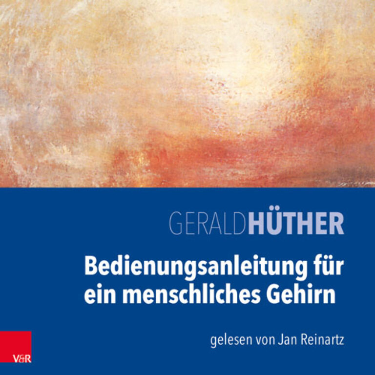 Bedienungsanleitung für ein menschliches Gehirn – Neuro-Hörbuch
