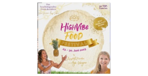 Ankündigungsposter für HighVibe Food Festival vom 22.–30. Juni 2023 mit Moderatorinnen