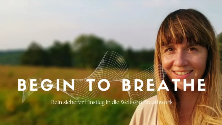 Begin to Breathe – Breathwork-Kurs von Corrina Holzner