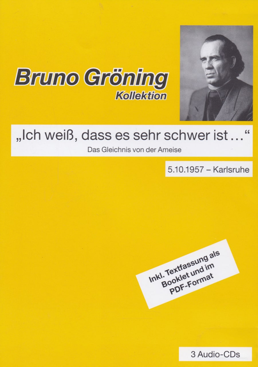 "Bruno Gröning, Original-Vortrag, Karlsruhe, 1957"